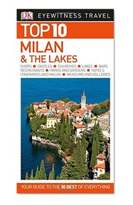 Top 10 Milan and the Lakes