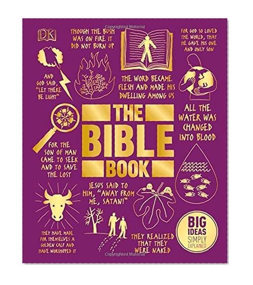 The Bible Book: Big Ideas Simply Explained