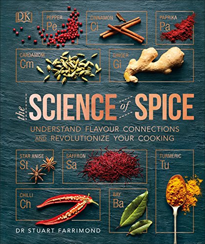 Book Cover The Science of Spice: Understand Flavour Connections and Revolutionize your Cooking