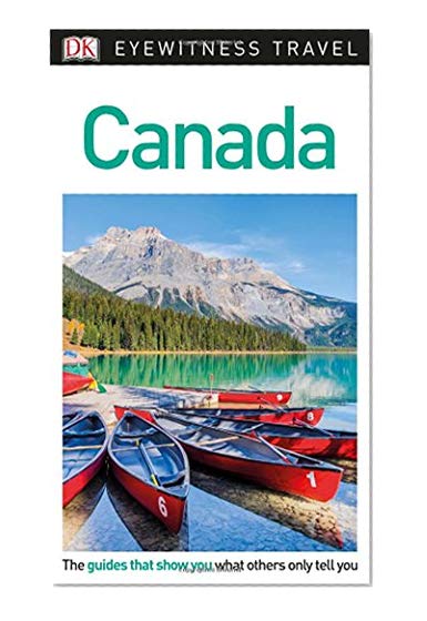 DK Eyewitness Travel Guide Canada