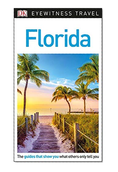 DK Eyewitness Travel Guide Florida