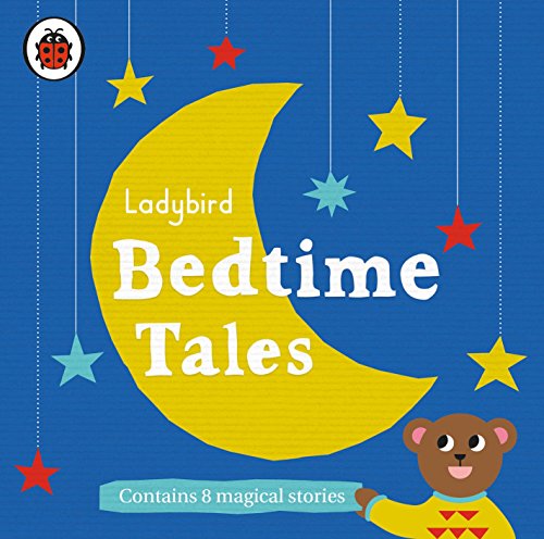 Ladybird Bedtime Tales: Contains 8 Magical Stories