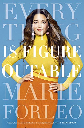 Everything is Figureoutable: The #1 New York Times Bestseller