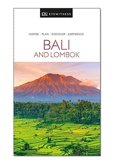 DK Eyewitness Travel Guide Bali and Lombok