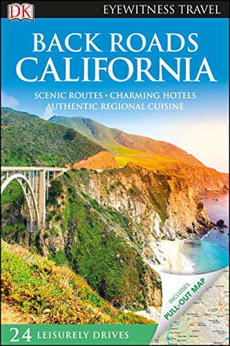 Book Cover DK Eyewitness Back Roads California (Travel Guide)