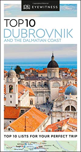 DK Eyewitness Top 10 Dubrovnik and the Dalmatian Coast (Pocket Travel Guide)