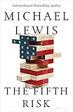 The Fifth Risk: Undoing Democracy