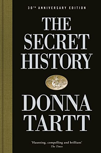 The Secret History (Gift Edition Celebrating the 30th Anniversary): 30th anniversary edition