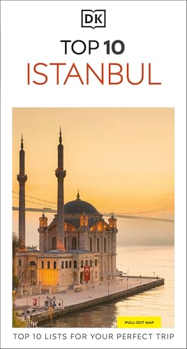 DK Top 10 Istanbul: Top 10 lists for your perfect trip, plus an all-weather folded map (Pocket Travel Guide)