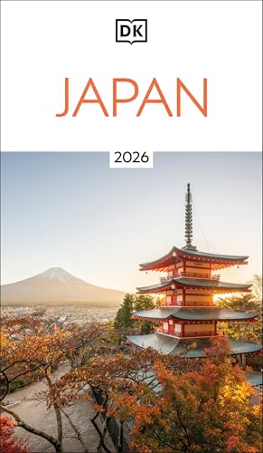 DK Japan: Must-See Sights. Culture & History. Detailed Maps & Tours. Covers Tokyo, Kyoto, Hokkaido, Okinawa, & (Travel Guide)