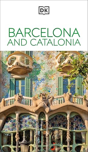 DK Barcelona and Catalonia: Must-See Sights. Culture & History. Detailed Maps & Tours. Covers Costa Brava, Girona, & more (Travel Guide)