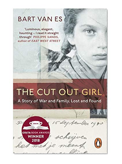 The Cut Out Girl: A Story of War and Family, Lost and Found