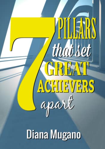 Book Cover 7 Pillars That Set Great Achievers Apart