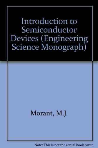 Introduction to Semiconductor Devices (Engineering Science Monograph)