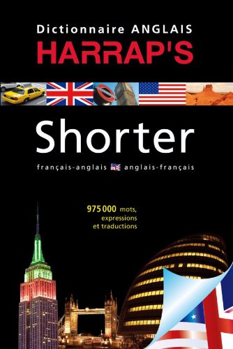 Dictionnaire Harrap's Shorter Anglais- Francais (French Edition)