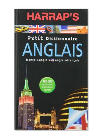 Harrap's Petit Dictionnaire: francais - anglais/ anglais - francais (Nautical canals of Europe series)