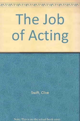 The Job of Acting