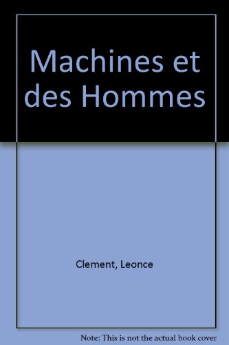 Machines et des Hommes