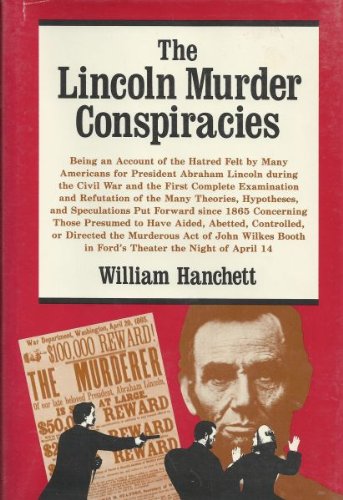The Lincoln Murder Conspiracies