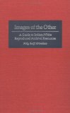 Images of the Other: A Guide to Microform Manuscripts on Indian-White Relations
