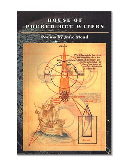 HOUSE OF POURED OUT WATERS: POEMS (Illinois Poetry Series)