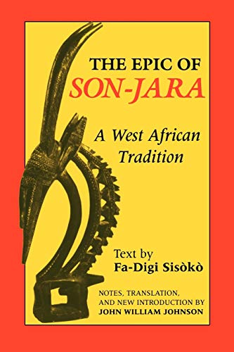 Book Cover The Epic of Son-Jara: A West African Tradition (African Epic Series)