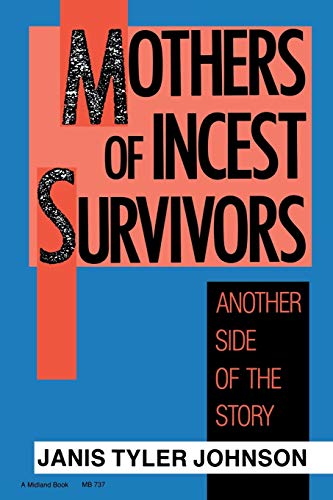 Book Cover Mothers of Incest Survivors: Another Side of the Story