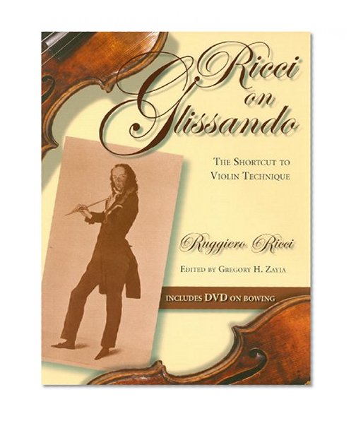 Ricci on Glissando: The Shortcut to Violin Technique