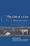 The Gift of a Cow: A Translation of the Classic Hindi Novel Godaan