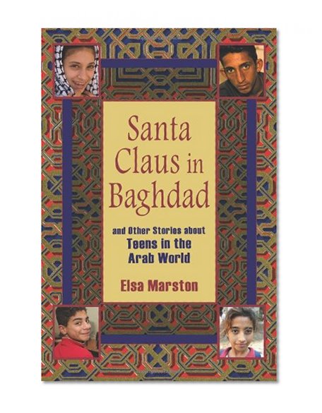 Book Cover Santa Claus in Baghdad and Other Stories about Teens in the Arab World