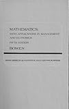 Mathematics, with applications in management and economics (The Irwin series in quantitative analysis for business)