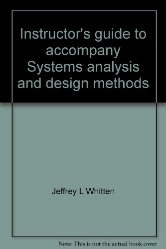 Instructor's guide to accompany Systems analysis and design methods
