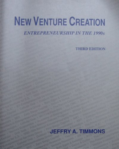 New Venture Creation: Entrepreneurship in the 1990s
