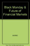 Black Monday and Future of Financial Markets