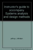 Instructor's guide to accompany Systems analysis and design methods