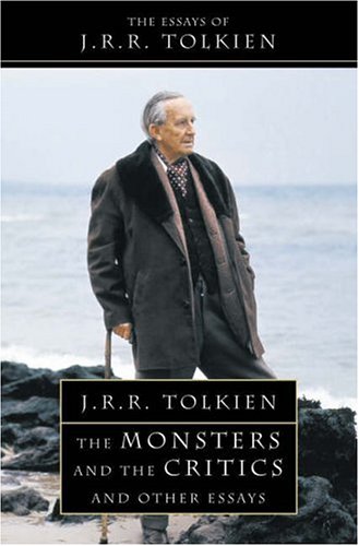 Book Cover The Monsters and the Critics: And Other Essays. J.R.R. Tolkien