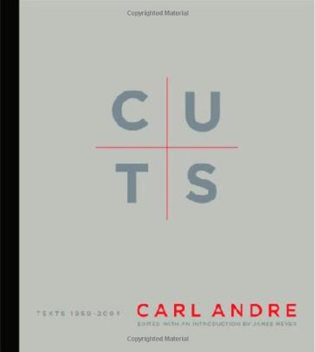 Cuts: Texts 1959--2004 (Writing Art)