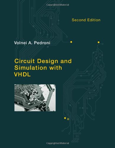 Book Cover Circuit Design and Simulation with VHDL (The MIT Press)