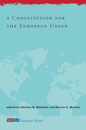 A Constitution for the European Union (CESifo Seminar)