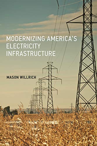 Book Cover Modernizing America's Electricity Infrastructure (The MIT Press)