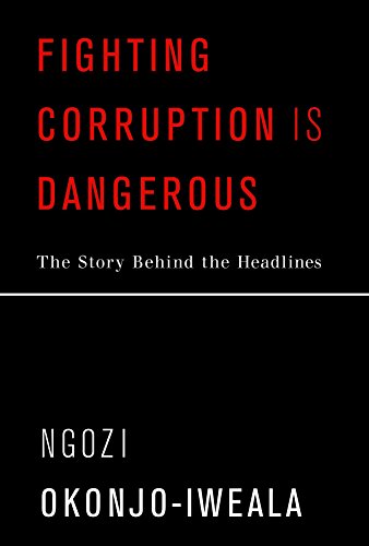 Book Cover Fighting Corruption Is Dangerous: The Story Behind the Headlines (MIT Press)