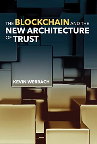 Book Cover The Blockchain and the New Architecture of Trust (Information Policy)