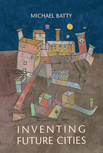 Book Cover Inventing Future Cities (The MIT Press)
