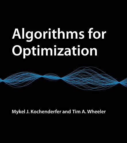Book Cover Algorithms for Optimization (The MIT Press)