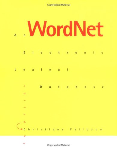 Book Cover WordNet: An Electronic Lexical Database (Language, Speech, and Communication)