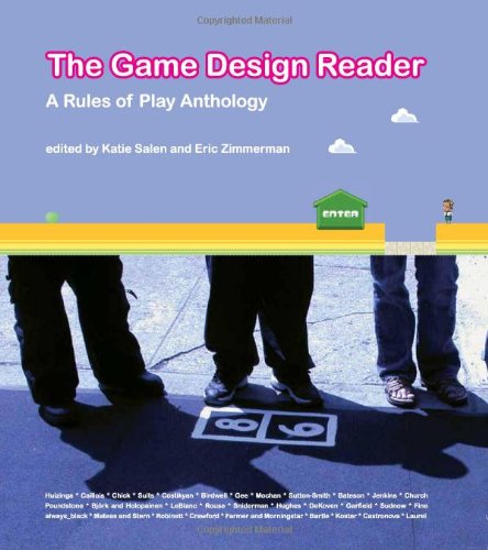 Book Cover The Game Design Reader: A Rules of Play Anthology (The MIT Press)
