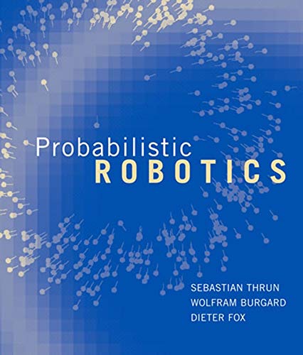 Book Cover Probabilistic Robotics (Intelligent Robotics and Autonomous Agents series)