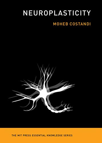 Book Cover Neuroplasticity (The MIT Press Essential Knowledge series)