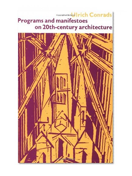 Book Cover Programs and Manifestoes on 20th-Century Architecture
