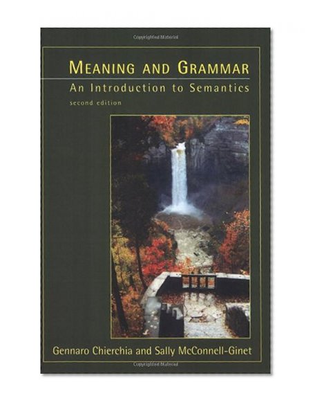 Book Cover Meaning and Grammar - 2nd Edition: An Introduction to Semantics